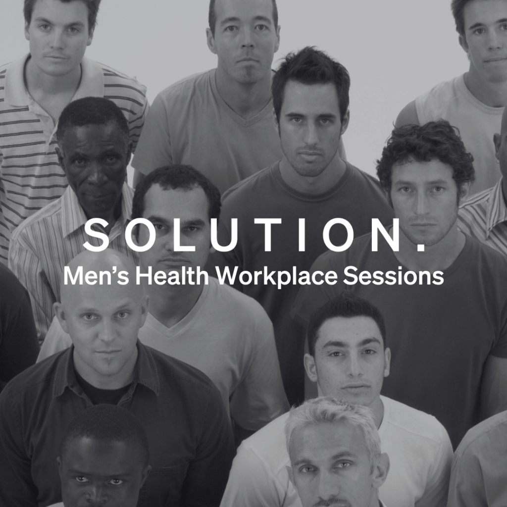 Men’s Health Workplace Sessions