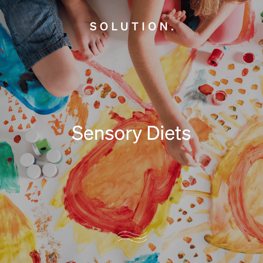 Sensory Diets