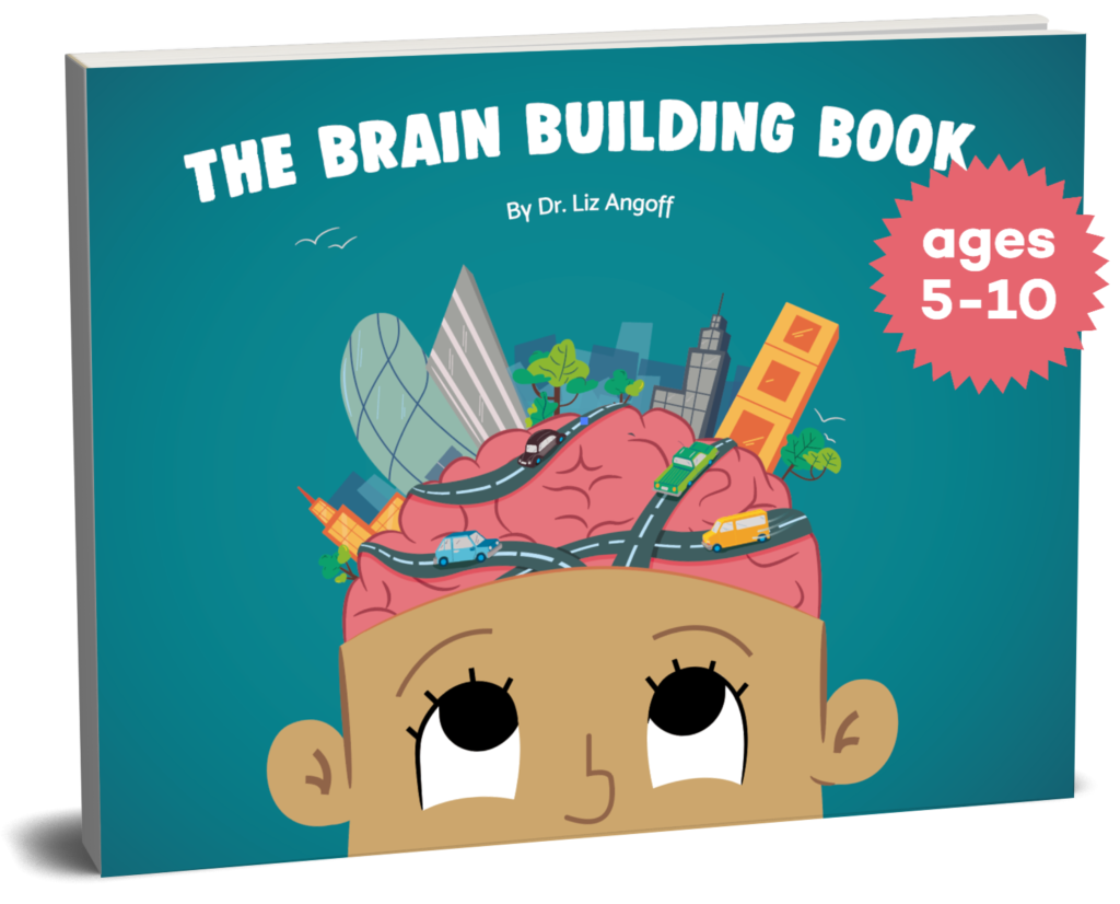 The Brain Building Book by Dr. Liz Angoff