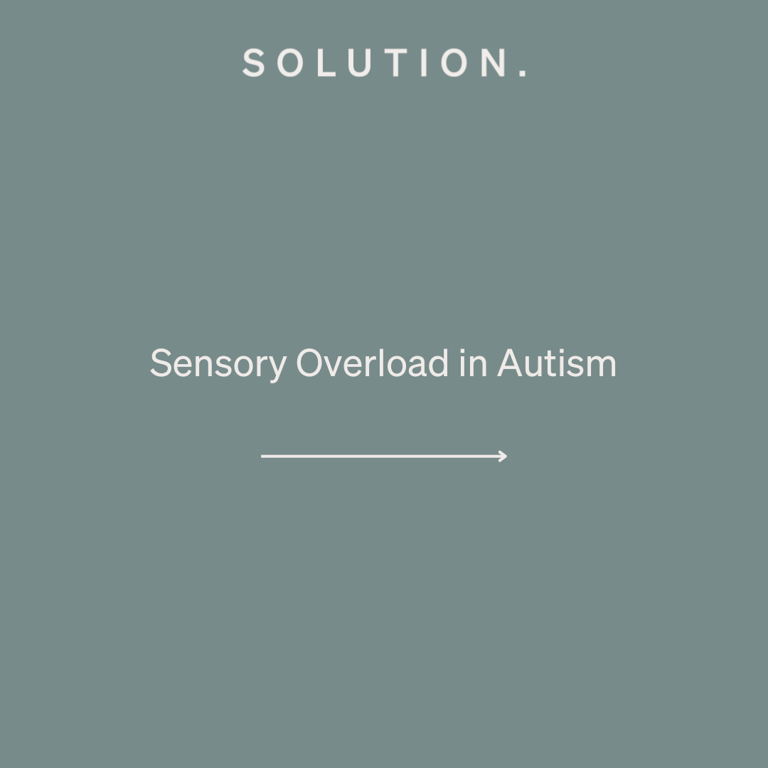 Sensory Overload in Autism